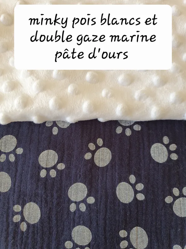 Minky pois blancs et double gaze marine pattes d’ours Minky pois blancs et double gaze marine pattes d’ours