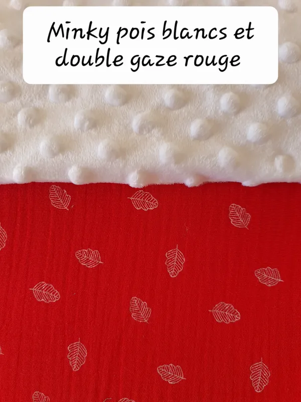 Minky pois blancs et double gaze rouge Minky pois blancs et double gaze rouge
