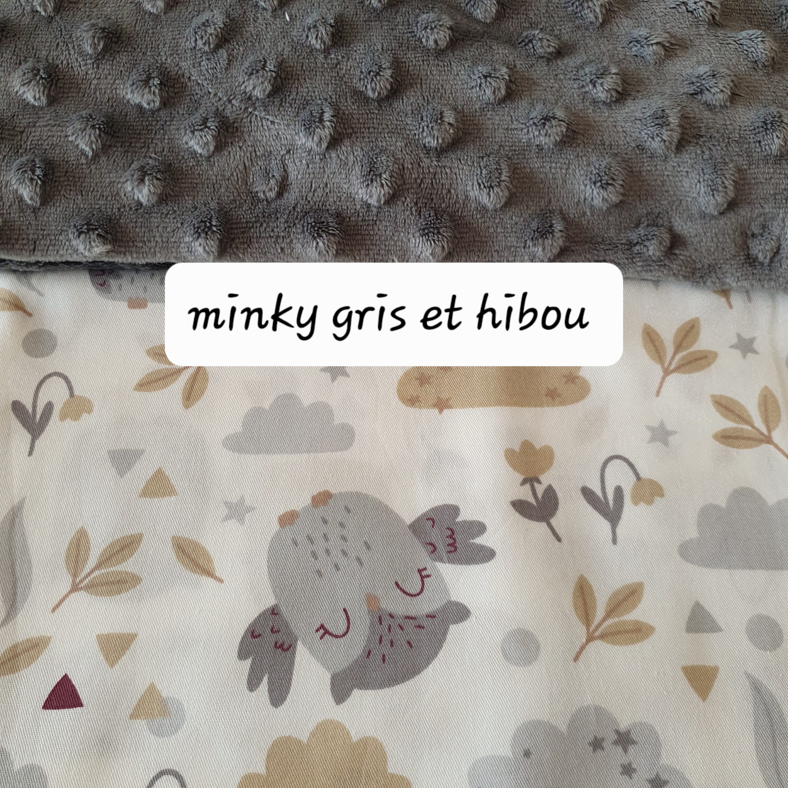 Minky gris et hibou Minky gris et hibou